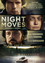 دانلود دوبله فارسی فیلم حرکات شبانه Night Moves 2013