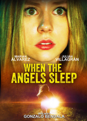 دانلود فیلم وقتی فرشتگان خوابند با دوبله فارسی When Angels Sleep 2018