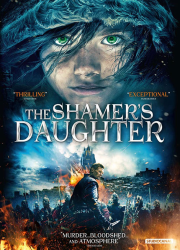 دانلود دوبله فارسی فیلم The Shamer's Daughter 2015