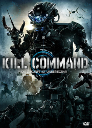 دانلود فیلم کشتار رباتها با دوبله فارسی Kill Command 2016