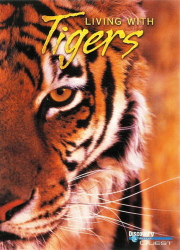 دانلود دوبله فارسی مستند زندگی با ببرها Living with Tigers 2003