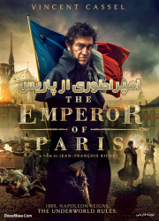 دانلود دوبله فارسی فیلم امپراطوری از پاریس The Emperor of Paris 2018