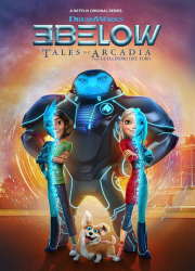 دانلود فصل دوم انیمیشن سه فراری: داستان های آرکادیا 3Below: Tales of Arcadia 2019