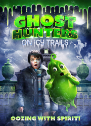 دانلود دوبله فارسی فیلم Ghosthunters on Icy Trails 2015