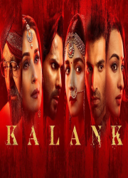 دانلود فیلم هندی رسوایی (کالانک) با دوبله فارسی Kalank 2019 BluRay