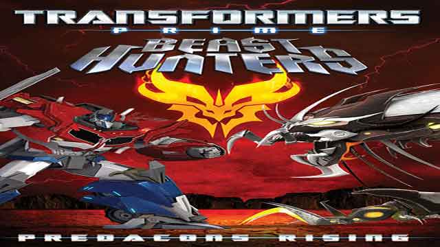 انیمیشن ترانسفورمرز دوبله-Transformers Prime Beast Hunters: Predacons Rising 2013