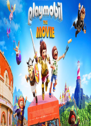 دانلود انیمیشن پلی موبیل با دوبله فارسی Playmobil: The Movie 2019