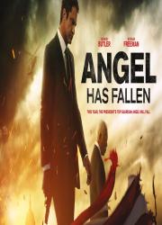 دانلود دوبله فارسی فیلم سقوط فرشته Angel Has Fallen 2019 BluRay