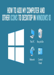آموزش اضافه کردن آیکون This PC به صفحه Desktop در ویندوز 10
