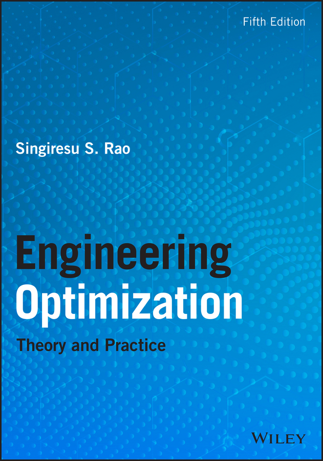 دانلود کتاب Engineering Optimization: Theory and Practice, 5th Edition, Singiresu S. Rao