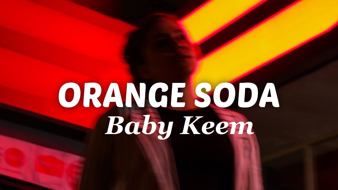 دانولد اهنگ Baby Keem Orange Soda