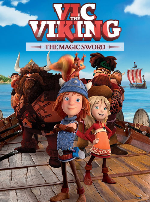 دانلود انیمیشن ویک وایکینگ و شمشیر جادویی Vic the Viking and the Magic Sword 2019