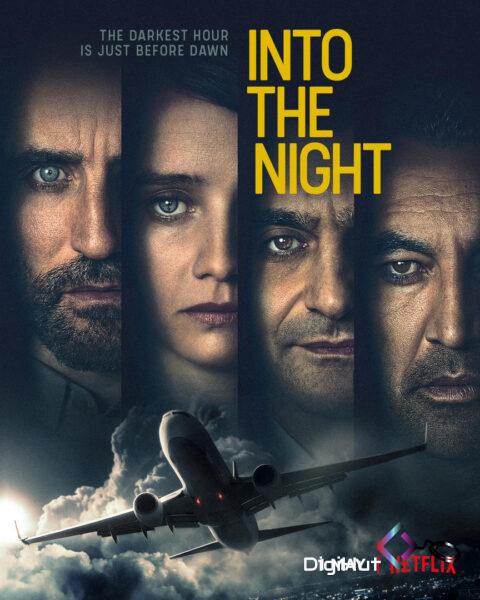 سریال Into the Night با زیرنویس فارسی چسبیده