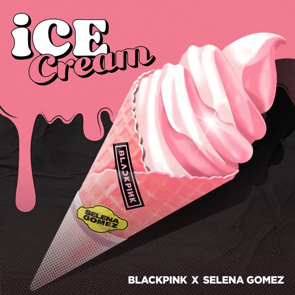 دانلود موزیک و موزیک ویدیو جدید Selena Gomez و BlackPink به نام Ice Cream