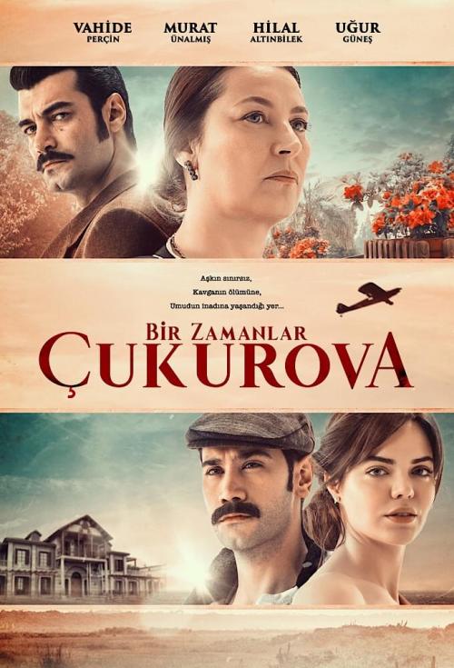 سریال Bir Zamanlar Cukurova – روزگاری در چوکوروا  محصول 2018