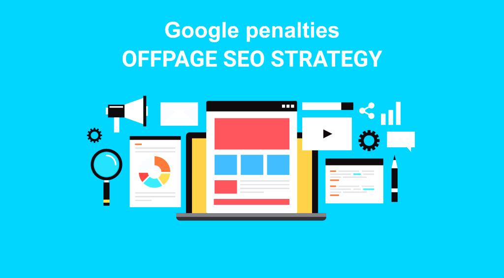 OFF-PAGE Seo, link building & how To avoid GOOGLE PENALTIES?