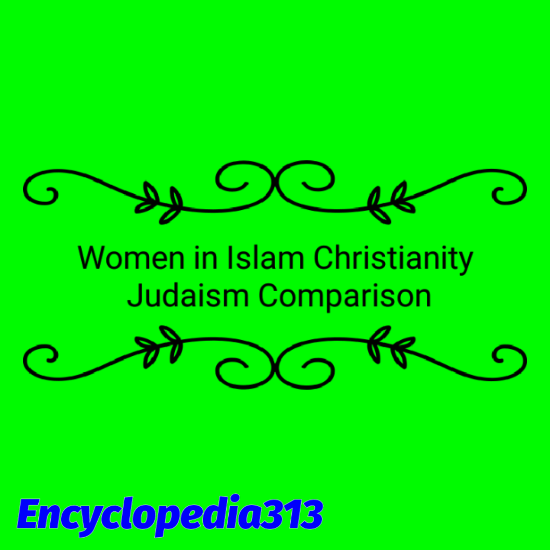 Women in Islam Comparing Judaism to Christianity