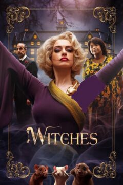 دانلود فیلم The Witches 2020 با زیرنویس فارسی چسبیده + دوبله
