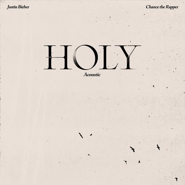 دانلود آهنگ جدید Justin Bieber به نام Holy (Acoustic)