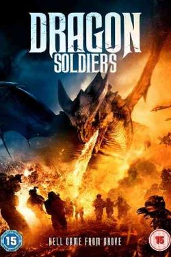نام فیلم: سربازان اژدها – Dragon Soldiers 2020