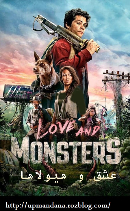 دانلود فیلم عشق و هیولاها 2020 Love and Monsters دوبله فارسی