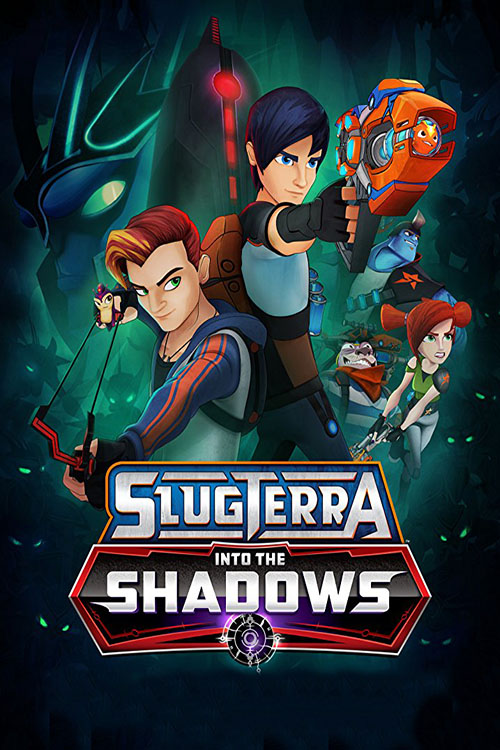 دانلود انیمیشن مبارزین در سایه Slugterra Into the Shadows 2016