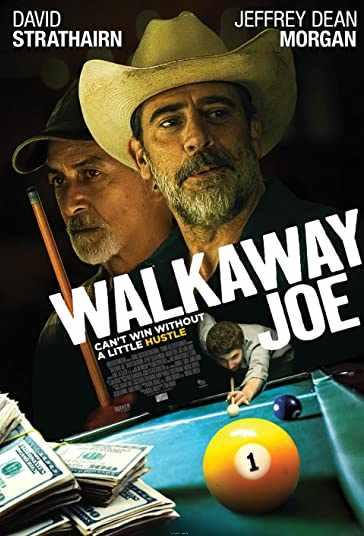 دانلود فیلم Walkaway Joe 2020 برو پی کارت جو 