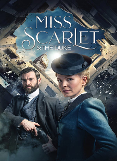 دانلود فصل اول سریال Miss Scarlet & the Duke 2020