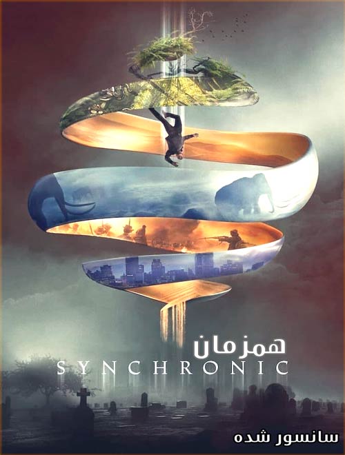 فیلم همزمان دوبله فارسی Synchronic 2019