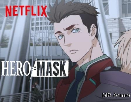 فصل اول انیمیشن هیرو ماسک - Hero Mask دوبله فارسی