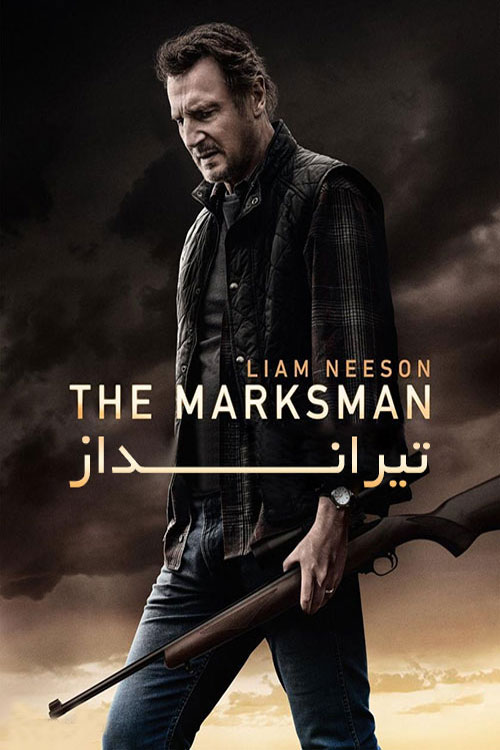 دانلود فیلم تیر انداز The Marksman 2021 دوبله فارسی