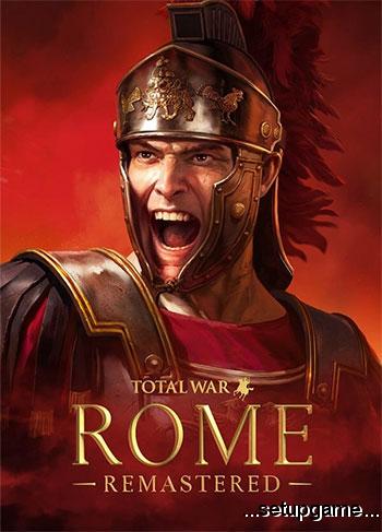 دانلود بازی Total War ROME REMASTERED برای کامپیوتر – نسخه CODEX