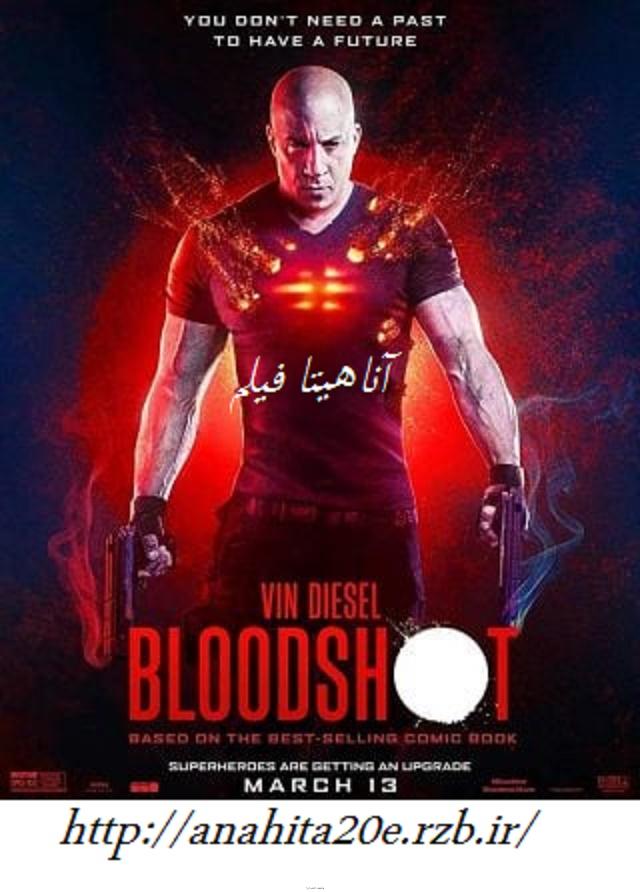 دانلود فیلم بلادشات 2020 Bloodshot دوبله فارسی