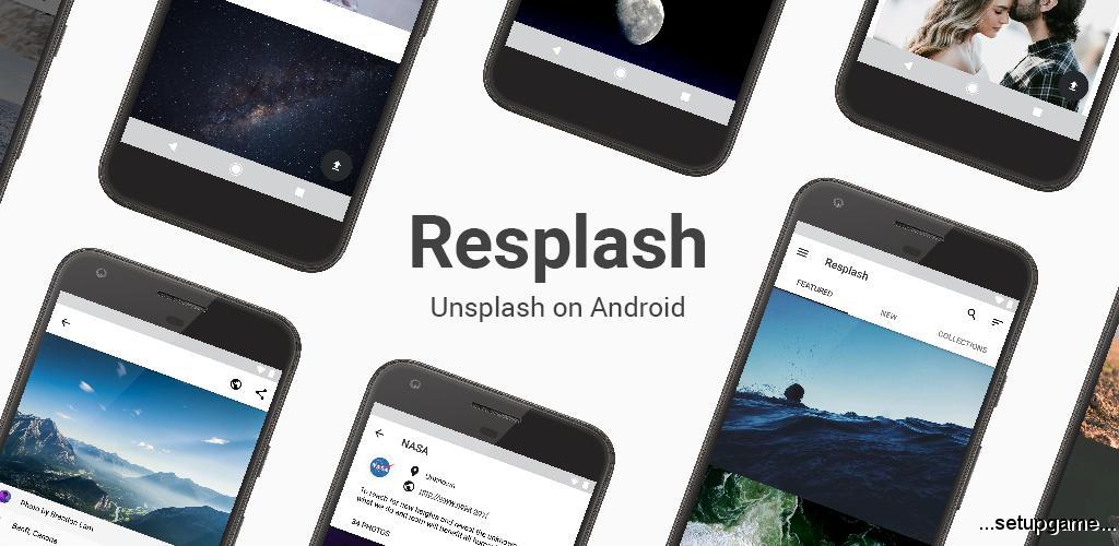 دانلود Resplash 3.3.1 – اپلیکیشن دسترسی به تصاویر با کیفیت و دانلود رایگان آن ها مخصوص اندروید