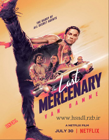 دانلود فیلمThe Last Mercenary 2021 – آخرین مزدور زیرنویس فارسی