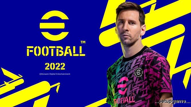 مشخصات سیستم مورد نیاز برای بازی eFootball 2022 اعلام شد