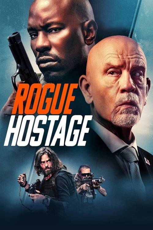 دانلود فیلم گروگان سرکش Rogue Hostage 2021 با دوبله فارسی