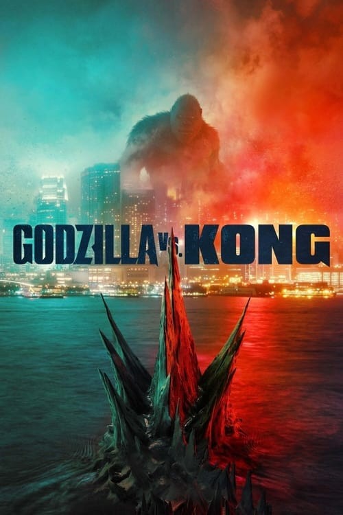 دانلود فیلم گودزیلا در برابر کونگ Godzilla vs. Kong 2021 با دوبله فارسی