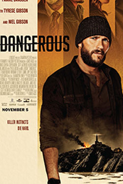 دانلود فیلم خطرناک Dangerous 2021 با دوبله فارسی