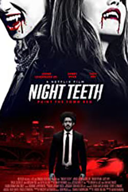 دانلود فیلم دندان های شب Night Teeth 2021