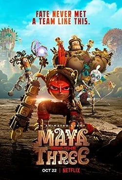 دانلود انیمیشن مایا و سه مبارز Maya and the Three 2021 با دوبله فارسی