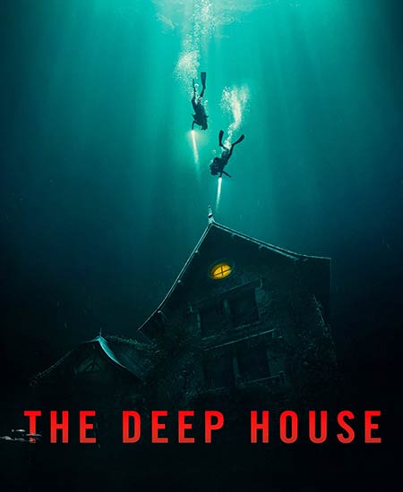 دانلود فیلم خانه عمیق The Deep House 2021