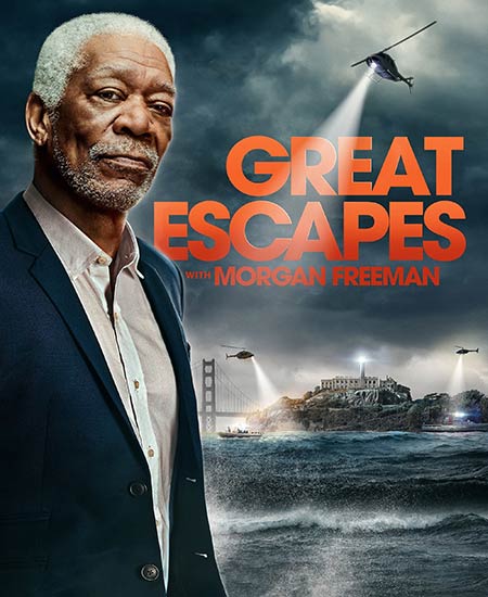 دانلود مستند فرار بزرگ با مورگان فریمن Great Escapes with Morgan Freeman 2021