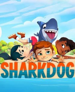 دانلود انیمیشن شارک داگ Sharkdog 2021 با دوبله فارسی