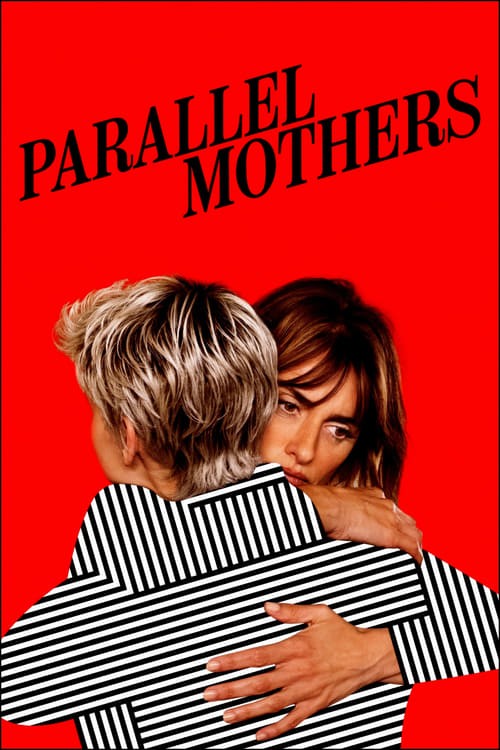 دانلود فیلم مادران موازی Parallel Mothers 2021