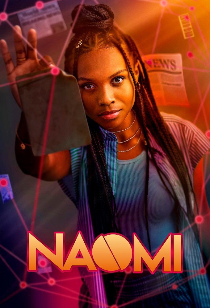 دانلود سریال نایومی Naomi 2022