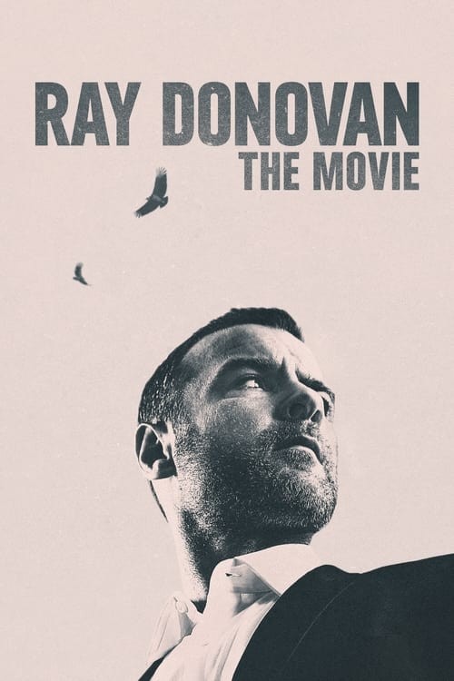 دانلود فیلم ری داناوان Ray Donovan: The Movie 2022
