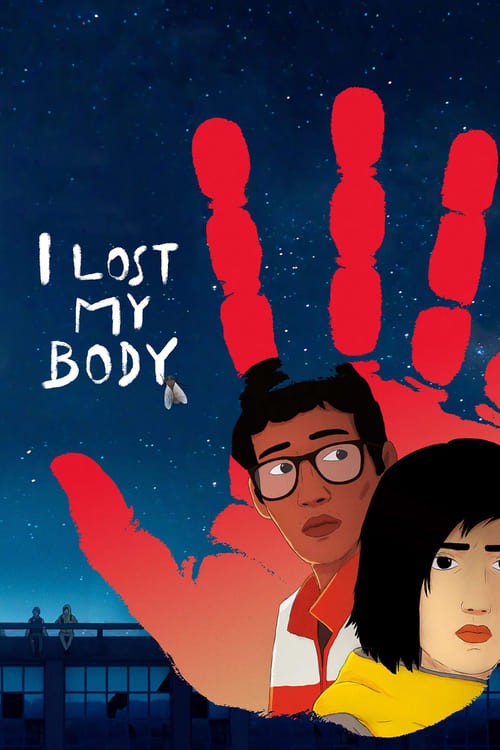 دانلود انیمیشن بدنم را از دست دادم I Lost My Body 2019