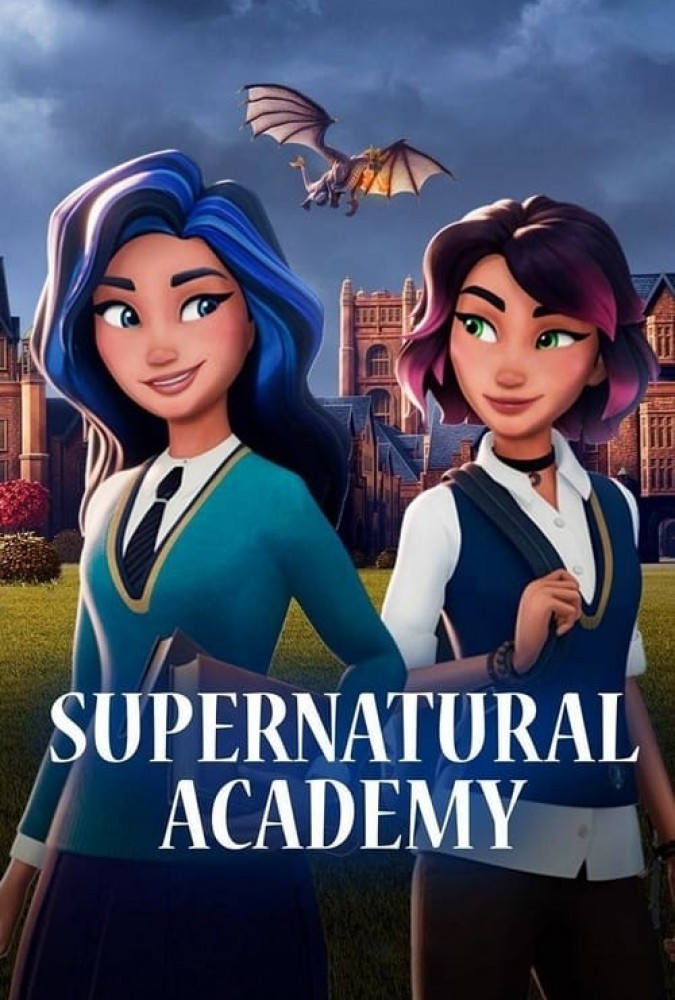دانلود انیمیشن آکادمی فراطبیعی Supernatural Academy 2022