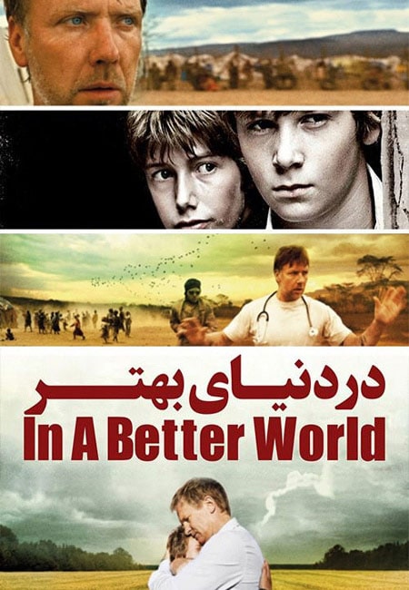 دانلود فیلم در دنیای بهتر In a Better World 2010